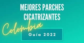 guía mejores parches cicatrizantes en Colombia 2022