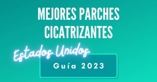 guía mejores parches reductores de cicatrices en Estados Unidos 2023