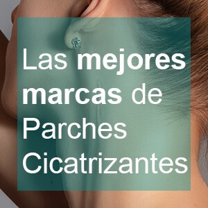 Mejores marcas de Parches Cicatrizantes